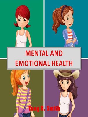 cover image of Mental and Emotional Health